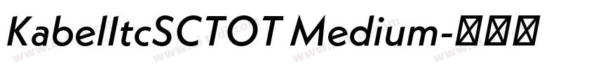 KabelItcSCTOT Medium字体转换